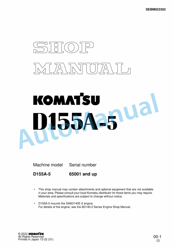 Komatsu D155A-5 Bull Dozer Shop Manual SEBM023302 1 Komatsu D155A-5 Bull Dozer Shop Manual SEBM023302