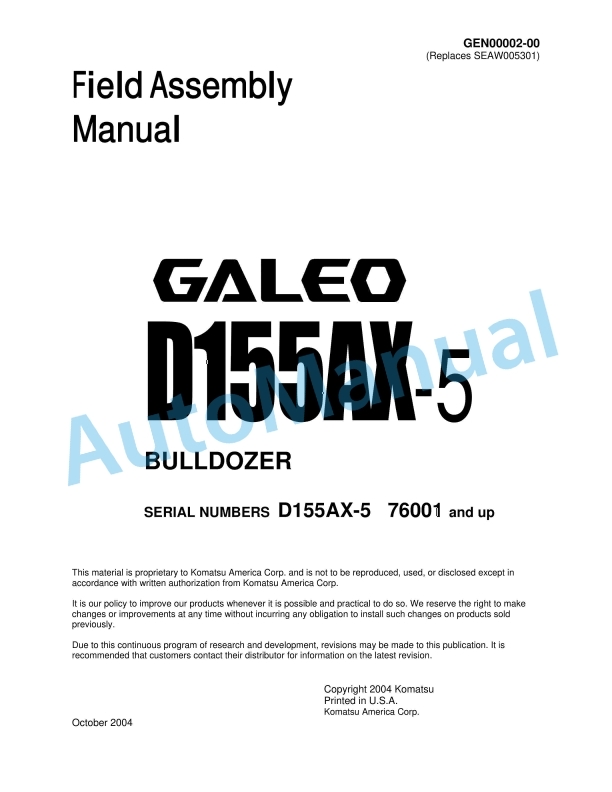 Komatsu D155AX-5 Bull Dozer Field Assembly Instruction GEN00002-00 1 Komatsu D155AX-5 Bull Dozer Field Assembly Instruction GEN00002-00