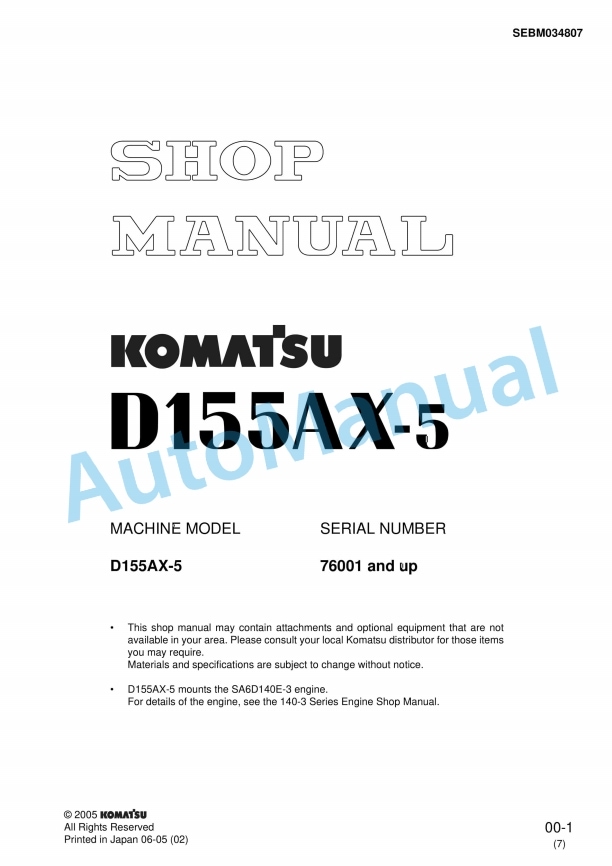 Komatsu D155AX-5 Bull Dozer Shop Manual SEBM034807 1 Komatsu D155AX-5 Bull Dozer Shop Manual SEBM034807