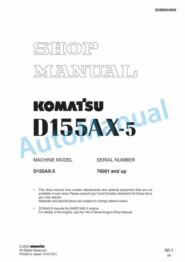 Komatsu D155AX-5 Bull Dozer Shop Manual SEBM034808 1 Komatsu D155AX-5 Bull Dozer Shop Manual SEBM034808