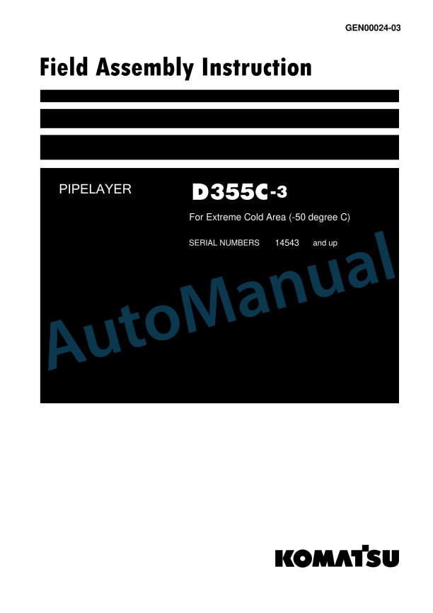 Komatsu D355C-3 Pipe Layer Field Assembly Instruction GEN00024-03