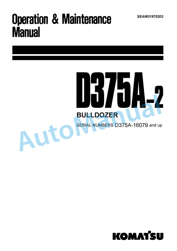 Komatsu D375A-2 Bull Dozer Operation and Maintenance Manual SEAM01970203