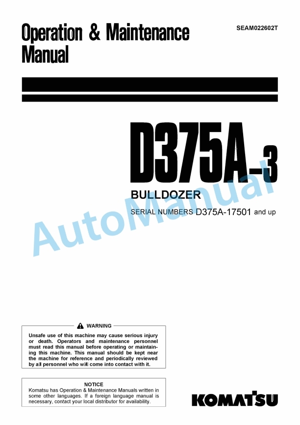 Komatsu D375A-3 Bull Dozer Operation and Maintenance Manual SEAM022602T