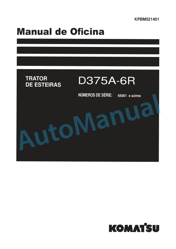 Komatsu D375A-6R Bull Dozer Shop Manual KPBM521401