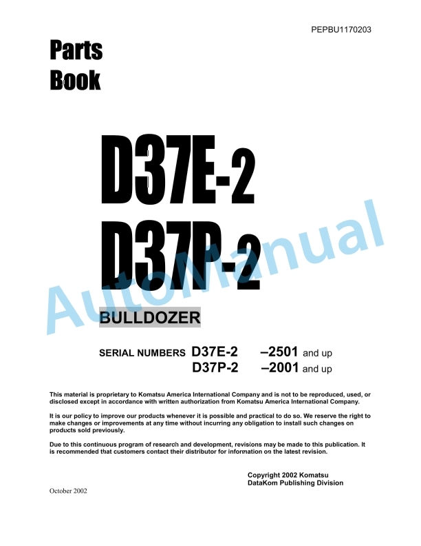 Komatsu D37E-2, D37P-2 Bull Dozer Parts Manual PEPDU1170203 1 Komatsu D37E-2, D37P-2 Bull Dozer Parts Manual PEPDU1170203
