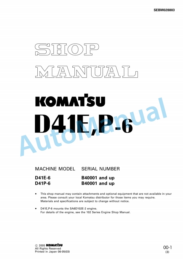 Komatsu D41E-6, D41P-6 Bulldozer Shop Manual SEBM028803