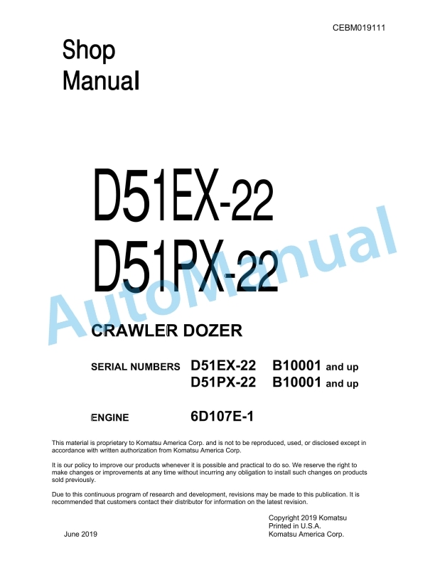 Komatsu D51EX-22, D51PX-22 Crawler Dozer Shop Manual CEBM019111