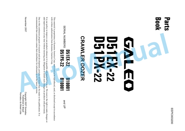 Komatsu D51EX-22, D51PX-22 Galeo Crawler Dozer Parts Manual EEPC003200 1 Komatsu D51EX-22, D51PX-22 Galeo Crawler Dozer Parts Manual EEPC003200