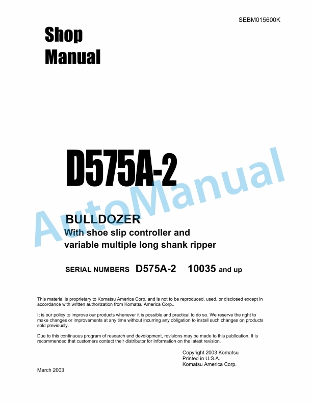 Komatsu D575A-2 Bull Dozer Shop Manual SEBM015600K