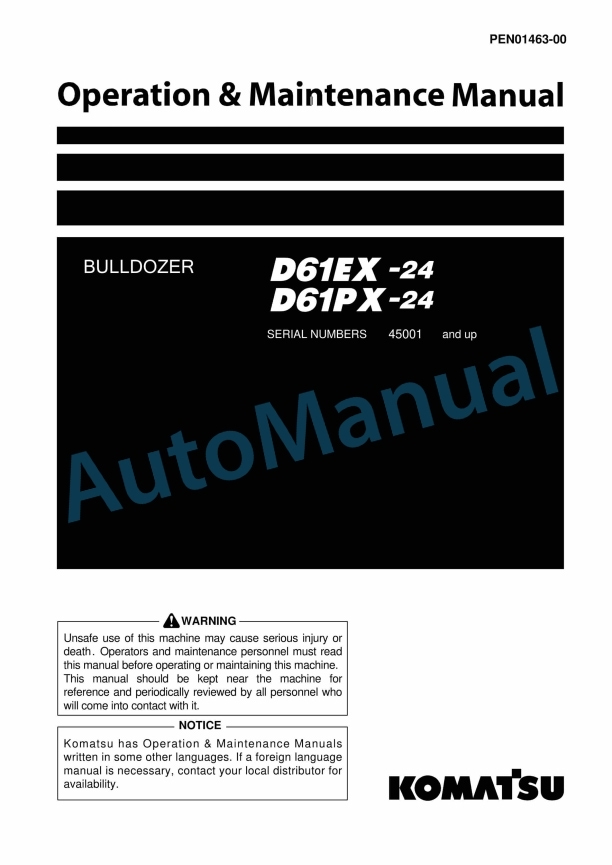 Komatsu D61EX-24, D61PX-24 Bull Dozer Operation and Maintenance Manual PEN01463-00