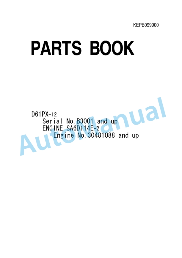 Komatsu D61PX-12 Parts Manual KEPB099900