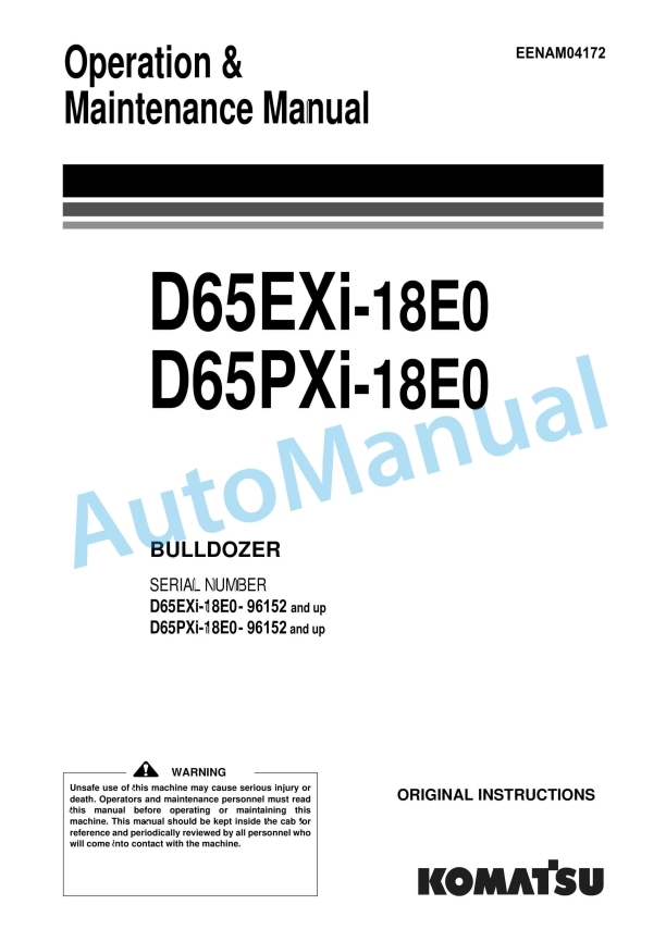 Komatsu D65EXi-18E0, D65PXi-18E0 Bull Dozer Operation and Maintenance Manual EENAM04172