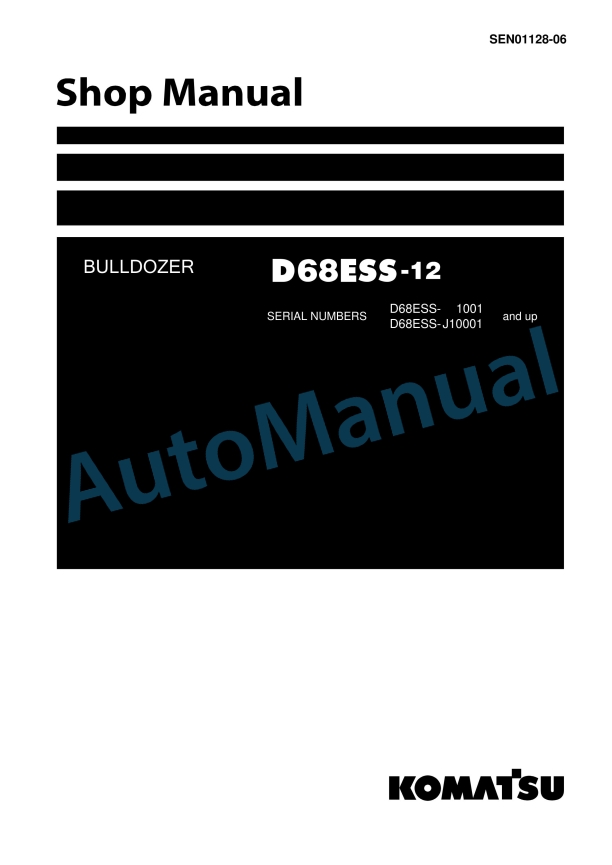 Komatsu D68ESS-12 Bull Dozer Shop Manual SEN01128-06