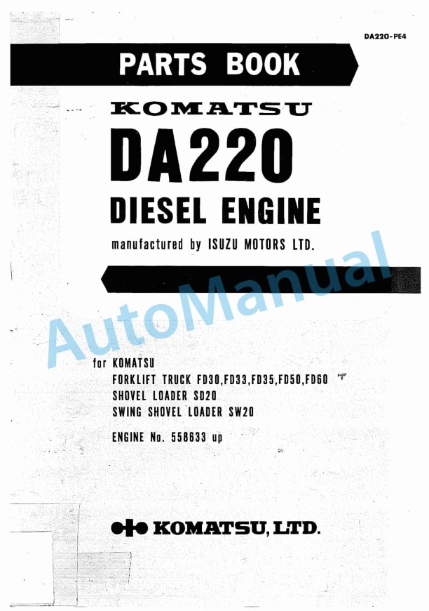 Komatsu DA220 Diesel Engine Parts Manual DA220-PE4 1 Komatsu DA220 Diesel Engine Parts Manual DA220-PE4