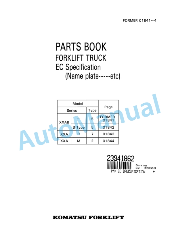 Komatsu EC Specification Forklift Truck Parts Manual FORMER01841_4 1 Komatsu EC Specification Forklift Truck Parts Manual FORMER01841_4