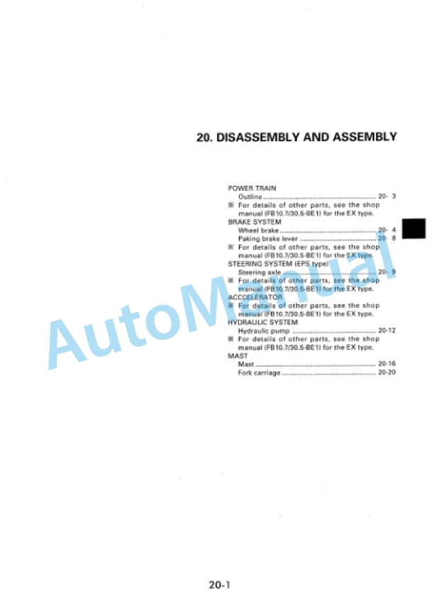 Komatsu FB10EX-7, FB14EX-7, FB15EX-7, FB18EX-7, FB15EXG-7, FB18EXG-7, FB20EX-5, FB25EX-5, FB20EXG-5, FB25EXG Shop Manual BBB05E2-01 3 Komatsu FB10EX-7, FB14EX-7, FB15EX-7, FB18EX-7, FB15EXG-7, FB18EXG-7, FB20EX-5, FB25EX-5, FB20EXG-5, FB25EXG Shop Manual BBB05E2-01-3