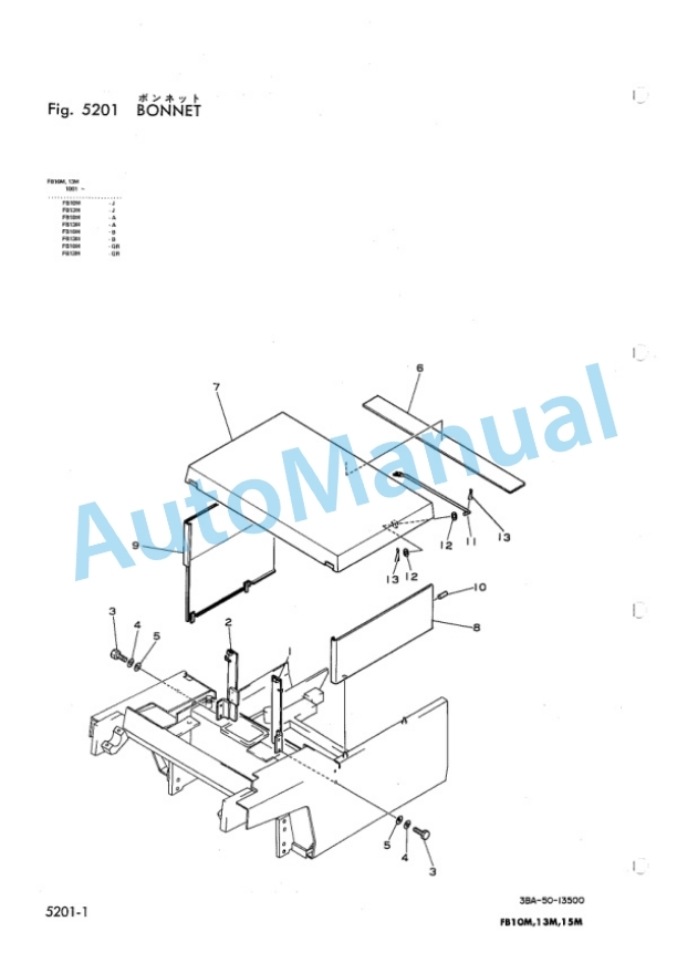 Komatsu FB10M-1, FB13M-1, FB15M-1 Forklift Truck Parts Manual FB10M_15M.1-PNE2 4 Komatsu FB10M-1, FB13M-1, FB15M-1 Forklift Truck Parts Manual FB10M_15M.1-PNE2-4