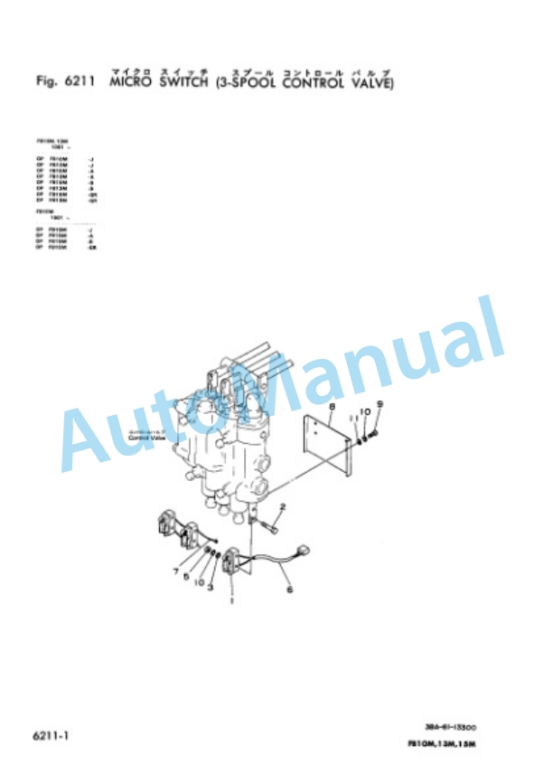 Komatsu FB10M-1, FB13M-1, FB15M-1 Forklift Truck Parts Manual FB10M_15M.1-PNE3 5 Komatsu FB10M-1, FB13M-1, FB15M-1 Forklift Truck Parts Manual FB10M_15M.1-PNE3-5