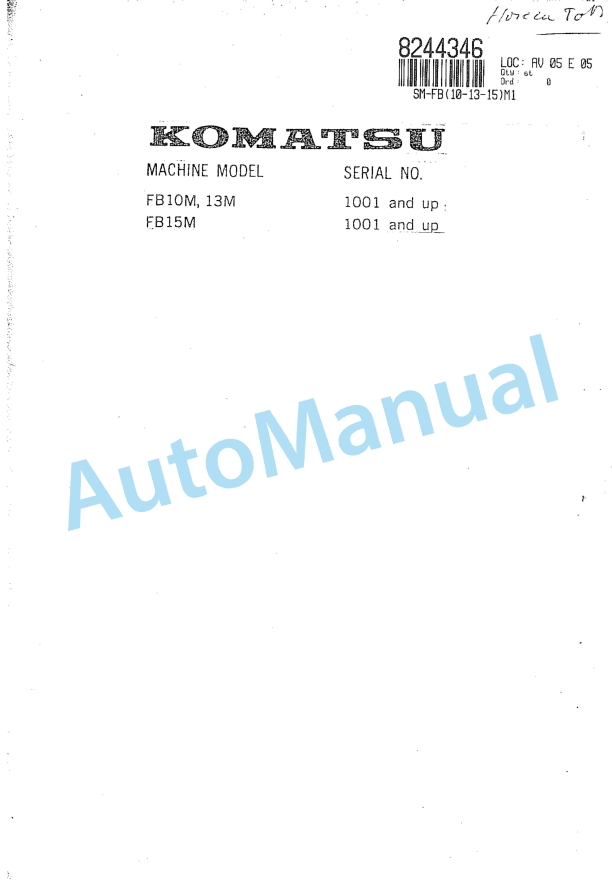 Komatsu FB10M-1, FB13M-1, FB15M-1 Forklift Truck Shop Manual FB10M_15M.1-BE1
