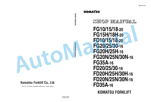 Komatsu FG10-20, FG15-20, FG18-20, FG15H-20, FG18H-20, FD10-20, FD15-20, FD18-20, FG20-16, FG25-16, FG30-16, FG20H Shop Manual BEB16E1-05