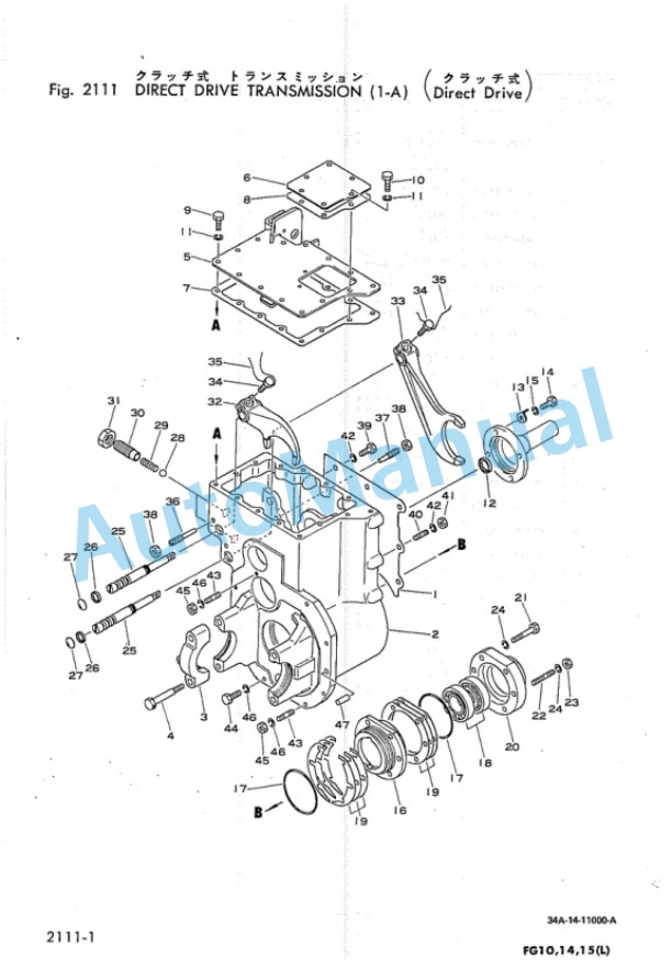 Komatsu FG10, FG14, FG15(DIRECT DRIVE) Forklift Truck Parts Manual 2 Komatsu FG10, FG14, FG15(DIRECT DRIVE) Forklift Truck Parts Manual-2