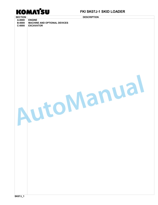 Komatsu FKI SK07J-1 Skid Loader Parts Manual 3443031-UP 1 Komatsu FKI SK07J-1 Skid Loader Parts Manual 3443031-UP