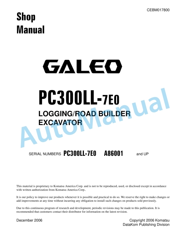 Komatsu Galeo PC300LL-7E0 Logging Builder Excavator Shop Manual CEBM017800