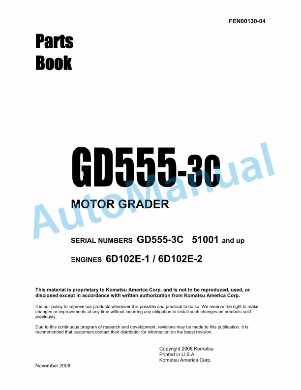 Komatsu GD555-3C Motor Grader Parts Manual FEN00130-04 1 Komatsu GD555-3C Motor Grader Parts Manual FEN00130-04