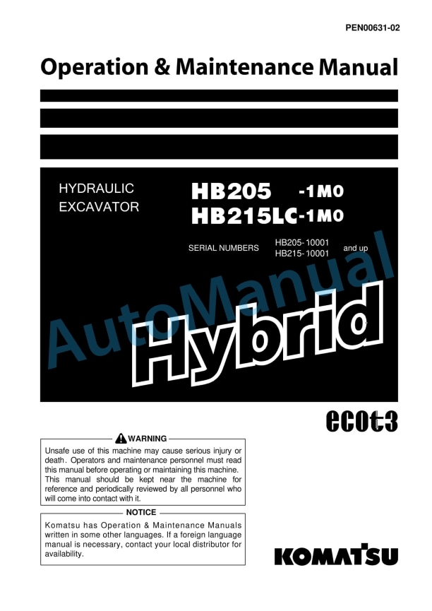 Komatsu HB205-1M0, HB215LC-1M0 Hydraulic Excavator Operation and Maintenance Manual PEN00631-02