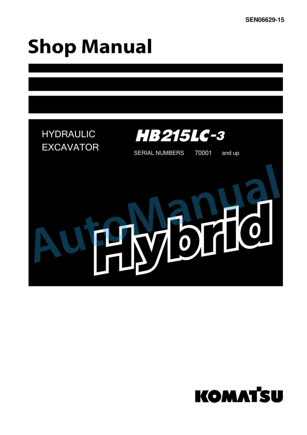 Komatsu HB215LC-3 Hydraulic Excavator Shop Manual SEN06629-15