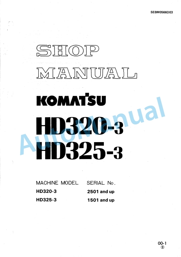 Komatsu HD320-3, HD325-3 Dump Truck Shop Manual SEBM0566D03