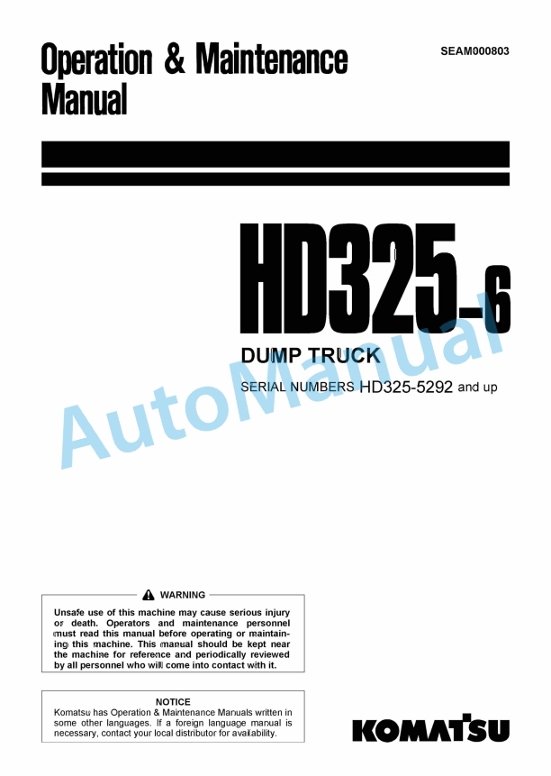 Komatsu HD325-6 Dump Truck Operation and Maintenance Manual SEAM000803