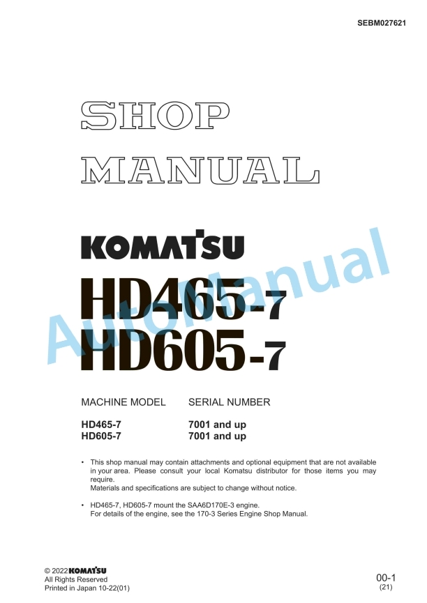 Komatsu HD465-7, HD605-7 Dump Truck Shop Manual SEBM027621
