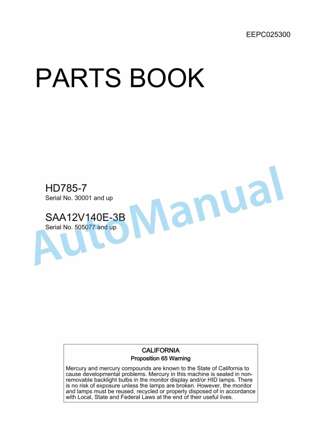 Komatsu HD785-7 Dump Truck Parts Manual EEPC025300 1 Komatsu HD785-7 Dump Truck Parts Manual EEPC025300