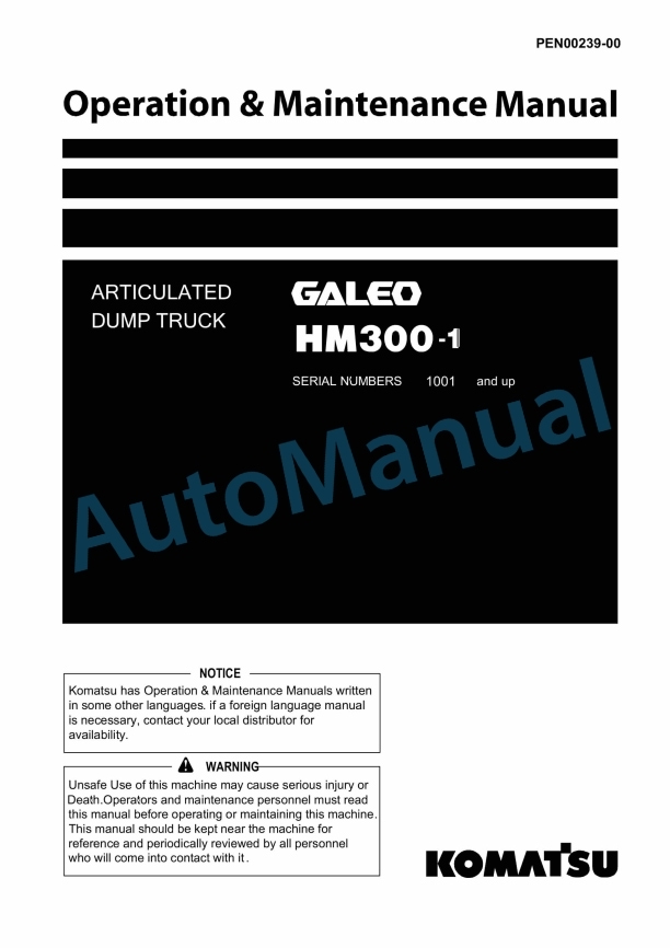 Komatsu HM300-1 Articulated Dump Truck Operation and Maintenance Manual PEN00239-00