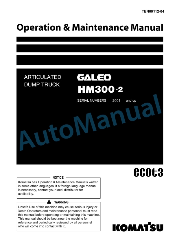 Komatsu HM300-2 Articulated Dump Truck Operation and Maintenance Manual TEN00112-04