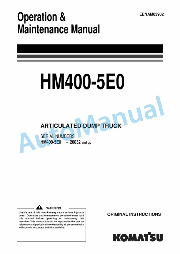 Komatsu HM400-5E0 Articulated Dump Truck Operation and Maintenance Manual EENAM03902
