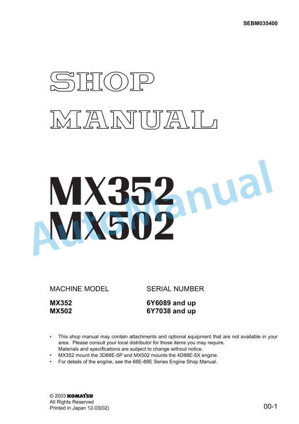 Komatsu MX352, MX502 Hydraulic Excavator Shop Manual SEBM035400