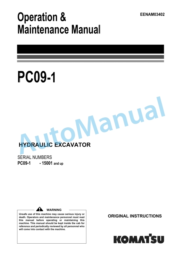 Komatsu PC09-1 Hydraulic Excavator Operation and Maintenance Manual EENAM03402