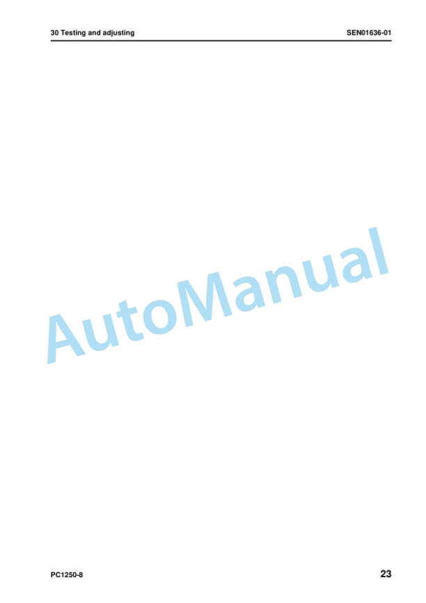Komatsu PC1250-8, PC1250LC-8, PC1250SP-8 Hydraulic Excavator Shop Manual SEN00889-27 3 Komatsu PC1250-8, PC1250LC-8, PC1250SP-8 Hydraulic Excavator Shop Manual SEN00889-27 - Image 3