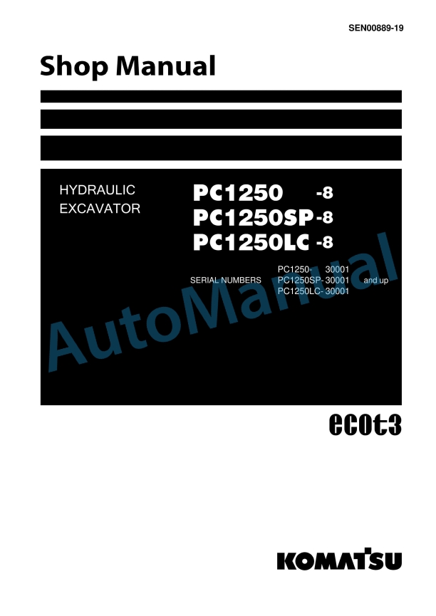 Komatsu PC1250-8, PC1250SP-8, PC1250LC-8 Hydraulic Excavator Shop Manual SEN00889-19