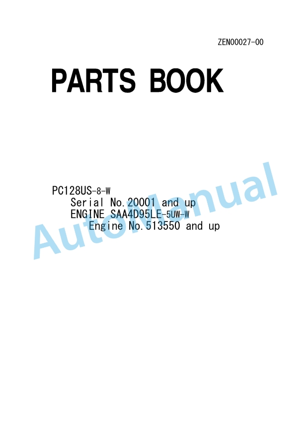 Komatsu PC128US-8-W Parts Manual ZEN00027-00