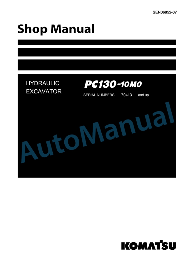 Komatsu PC130-10M0 Hydraulic Excavator Shop Manual SEN06852-07