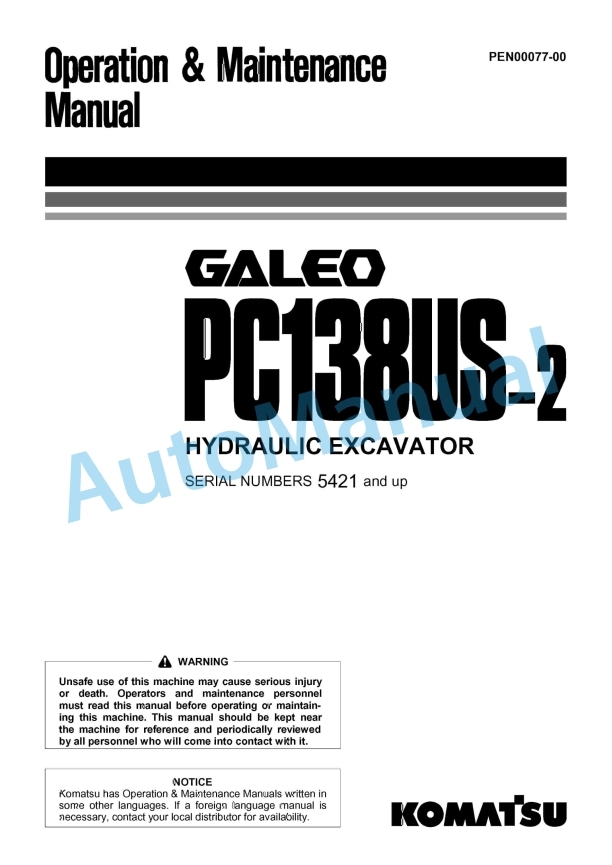 Komatsu PC138US-2 Galeo Hydraulic Excavator Operation and Maintenance Manual PEN00077-00
