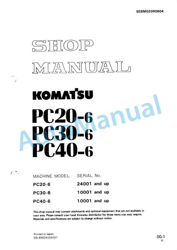 Komatsu PC20-6, PC30-6, PC40-6 Hydraulic Excavator Shop Manual SEBM020R0604