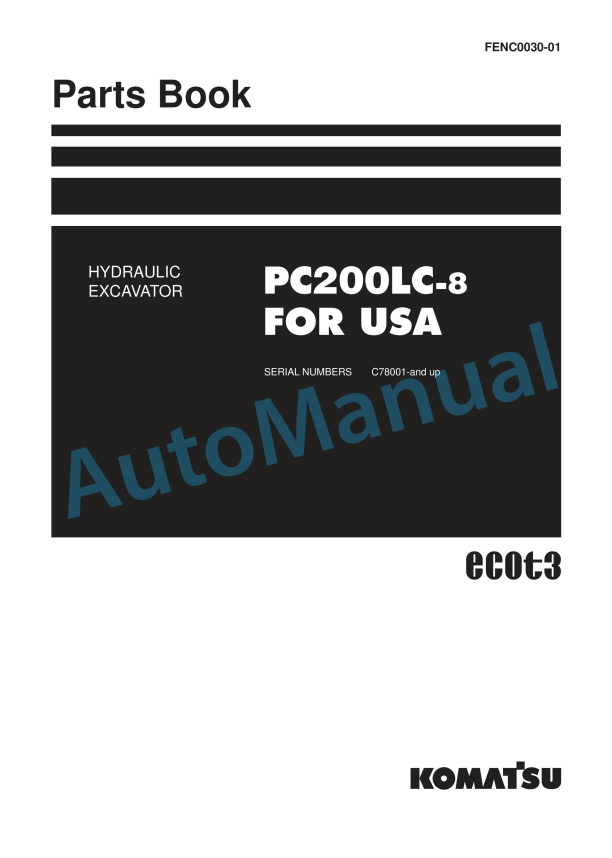 Komatsu PC200LC-8 For USA Hydraulic Excavator Parts Manual FENC0030-01