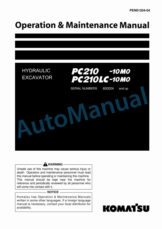 Komatsu PC210-10M0, PC210LC-10M0 Hydraulic Excavator Operation and Maintenance Manual PEN01204-04