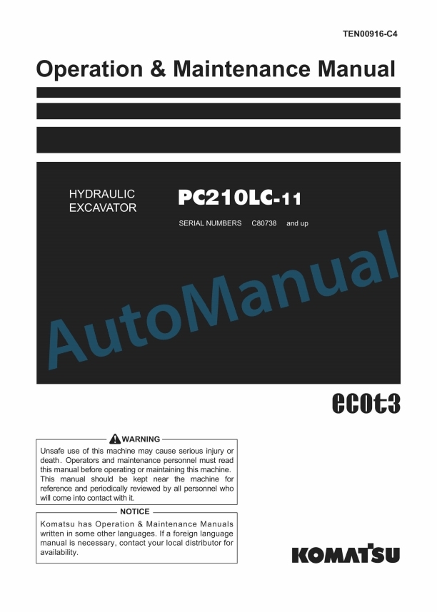 Komatsu PC210LC-11 Hydraulic Excavator Operation and Maintenance Manual TEN00916-C4