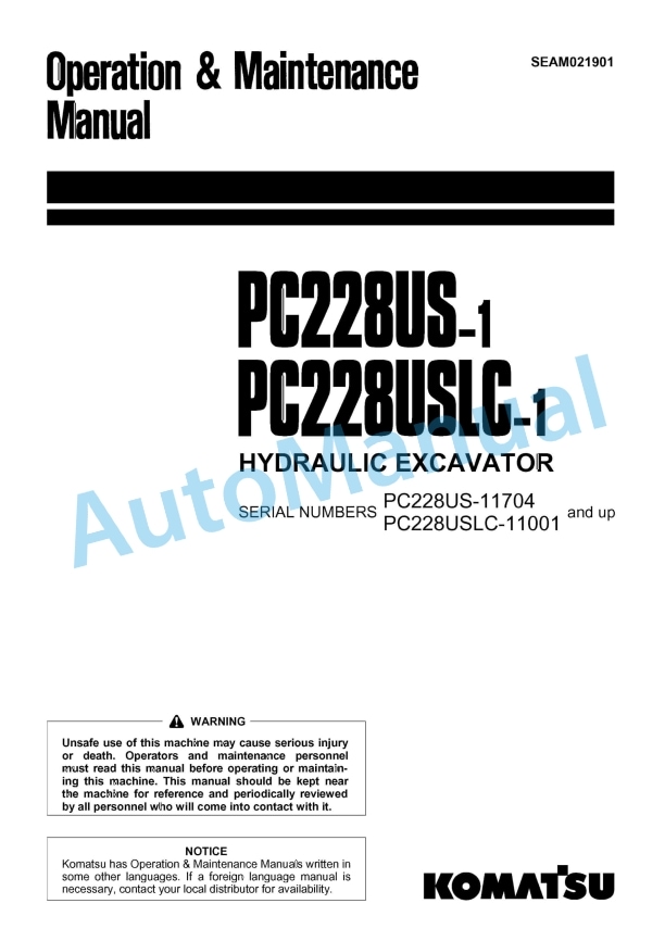 Komatsu PC228US-11, PC228USLC-11 Hydraulic Excavator Operation and Maintenance Manual SEAM021901