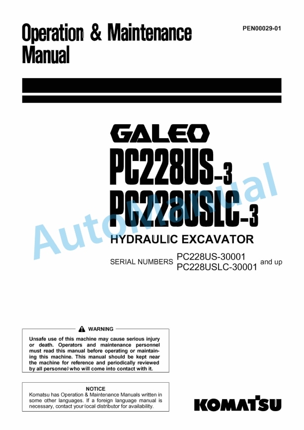 Komatsu PC228US-3, PC228USLC-3 Galeo Hydraulic Excavator Operation and Maintenance Manual PEN00029-01